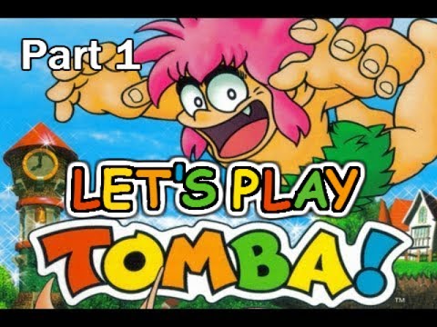 Let's Play Tomba! - Episode 1: Pink Hair?