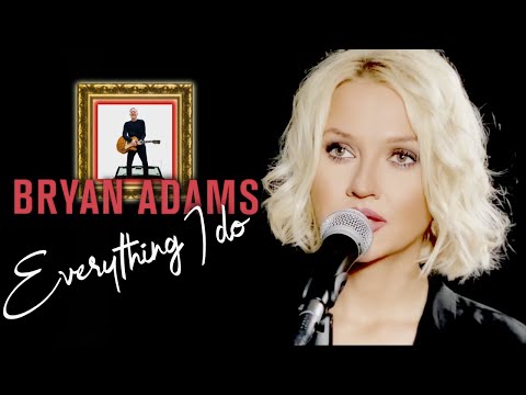 (Everything I Do) I Do It For You - Bryan Adams (Alyona)