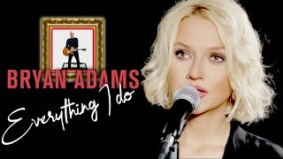 (Everything I Do) I Do It For You - Bryan Adams (Alyona cover)