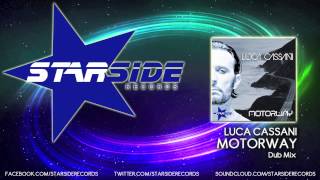 Luca Cassani - Motorway (Dub Mix)