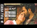 Deewaana Deewaana (Full Video): Tere Ishk Mein | Dhanush, Kriti | AR Rahman | Aanand LR | Bhushan K