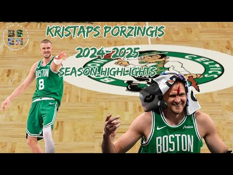 Kristaps Porzingis 2024-2025 Boston Celtics Highlights