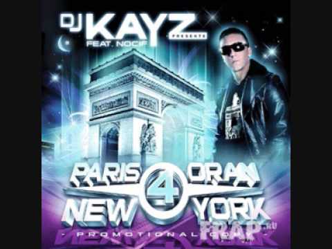 LAURENT WOLF FEAT NOCIF & BIG ALI DJ Kayz