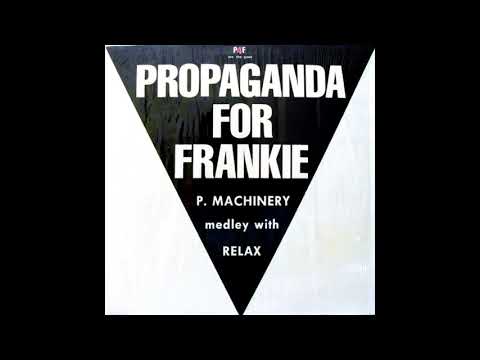 P4F - Medley P Machinery & Relax (extended) (1986)