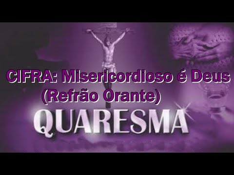 Misericordioso É Deus - Taize