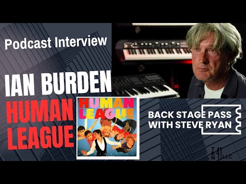 Ep. #16 Ian Burden- The Human League