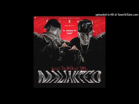 LOS DUEÑOS DEL MALIANTEO - El Jordan 23 x Endo (Prod.BigCvyu) (Remix)