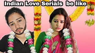 Indian Love Serials be like 😂 | srimathi Chimu | comedy