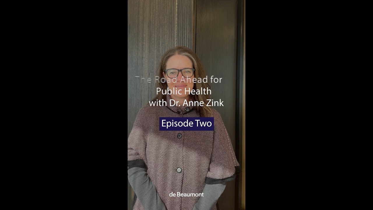 The Road Ahead for Public Health with Dr. Anne Zink - Episode Two