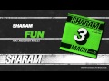 Sharam - Fun (Funhouse Radio Mix) 