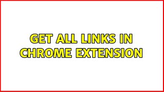 Download lagu get all links in chrome extension (2 Solutions!!) mp3