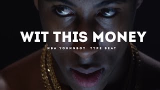 Wit This Money(Nba Youngboy x Moneybagg Yo Type Beat 2021)(Prod. By Jay Bunkin &amp; Hsvque)
