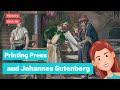 The Printing Press And Johannes Gutenberg For Kids History With Me