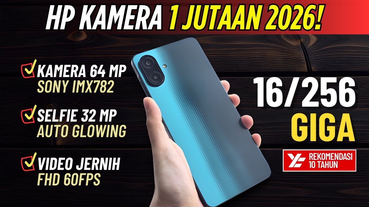 5 Rekomendasi HP KAMERA 1 JUTAAN TERBAIK [1,5 - 1,9 JUTA] Januari 2026