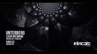 Unterberg - Lucid Dreaming [Intricate Records]
