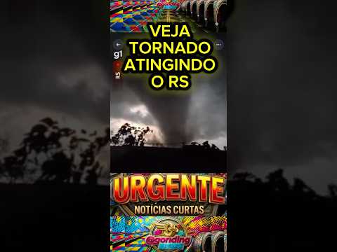 TORNADO🌪️ NO RS Deixa Feridos e Destruição