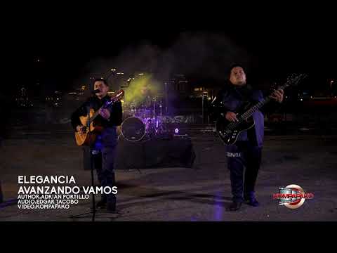 Elegancia- Avanzando Vamos [Inedita En Vivo] 4K 2021