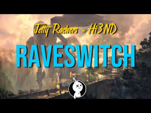 Jetty Rachers & Hi3ND - Raveswitch (Original Mix)
