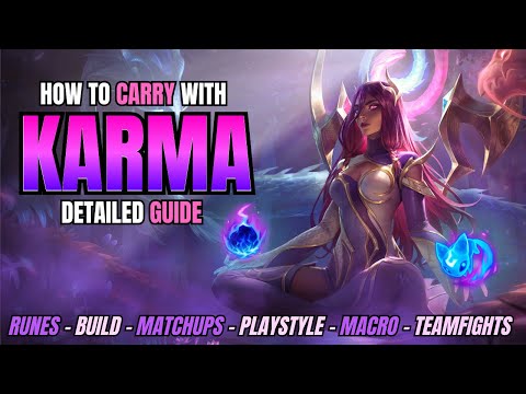 KARMA SUPPORT GUIDE - How To Carry With Karma - Detailed Challenger Guide