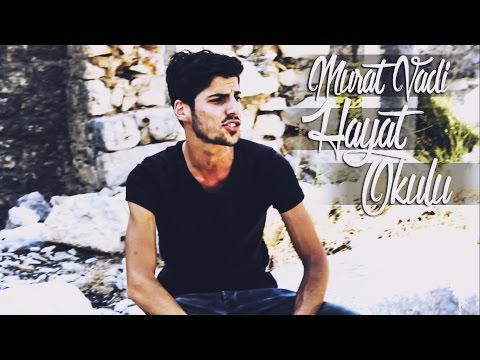 Murat Vadi - HAYAT OKULU- (Official Video Klip) 2016 #HD