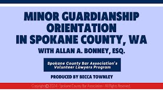 Minor Guardianship Orientation in Spokane County, WA