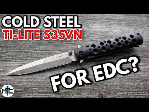 Cold Steel Ti-Lite S35VN Folding Knife - Overview and Review