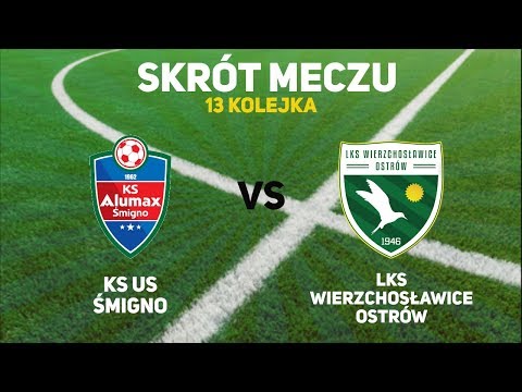 13 Kolejka A-Klasa : KS US Śmigno - LKS Wierzchosławice-Ostrów (Skrót meczu)