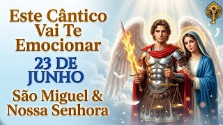 Oração de Hoje a São Miguel e Nossa Senhora ✨ Este Cântico Vai Te Emocionar | Momento Ave Maria
