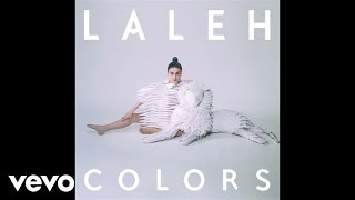 Laleh - Colors (Audio)