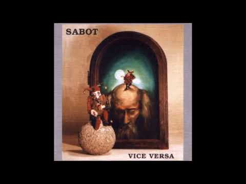 Sabot  – Vice Versa - 1994 Not On Label (Sabot Self-released)  Czech Republic (Full album)