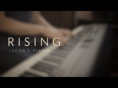 Rising \\ Original by Jacob's Piano