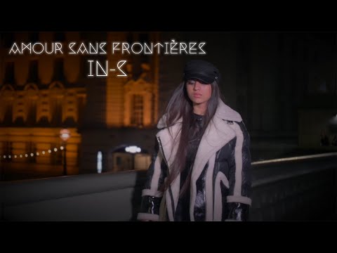 IN-S - Amour Sans Frontières (Clip Officiel)