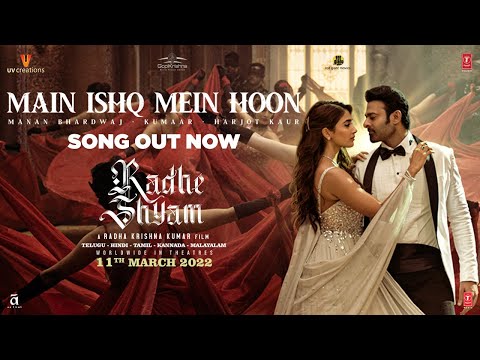 Main Ishq Me Hoon Lyrics - Radhe Shyam Main Ishq Me Hoon Lyrics - Radhe Shyam