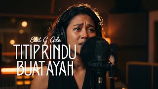 Download lagu 🎶 Titip Rindu Buat Ayah - Ebit G Ade (Cover) - By Kamar Cover mp3 Download lagu 🎶 Titip Rindu Buat Ayah - Ebit G Ade (Cover) - By Kamar Cover mp3