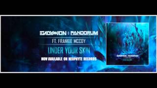 Endymion & Pandorum ft. Frankie McCoy - Under Your Skin (HQ+Pitched)