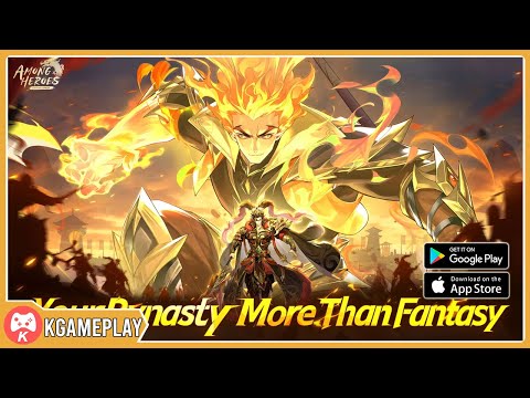 Among Heroes Fantasy Samkok Gameplay Android iOS Games - YouTube
