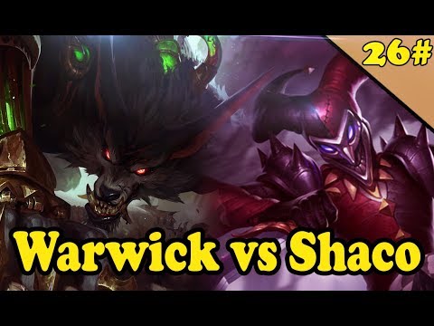 #26 Warwick Jungle vs Shaco Full Gameplay - s7 League of Legends