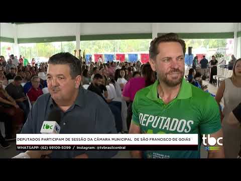 Jornal Brasil Central |16-05-26| Deputados participam de Sessão na Câmara Municipal São Francisco Go