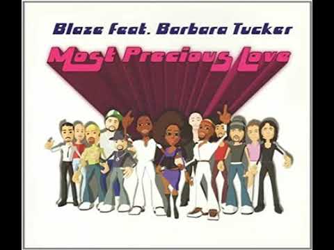 Blaze Feat. Barbara Tucker - Most Precious Love (Dennis Ferrer Future 3000 Mix)