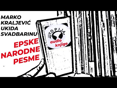 Marko Kraljević ukida svadbarinu - Utopija audio knjige