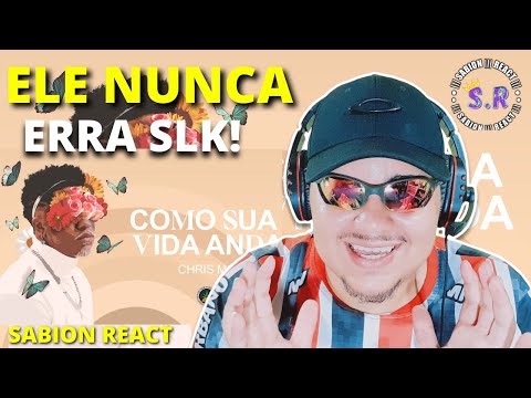 REACT CHRIS MC - Como Sua Vida Anda (VideoClipe Oficial)