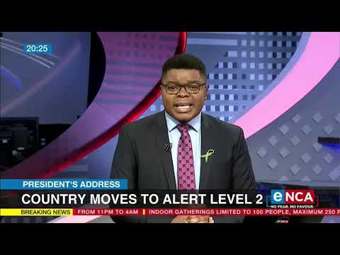 President's Address Countries moves to Alert Level 2