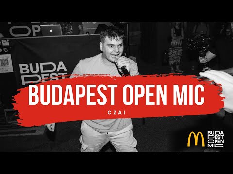 A McDonald's Budapest Open Mic bemutatja – Czai: Nyitás