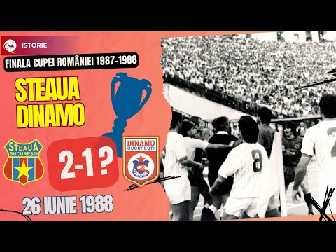 Steaua - Dinamo | Finala Cupei României 1988 | 26 iunie 1988