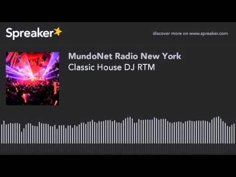 Classic House DJ RTM (part 8 of 21)