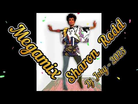 👍Sharon Redd👍Megamix👍 Dj Joky - 2023 💃🥰😃😘