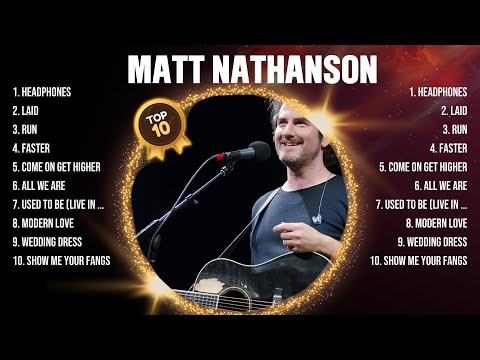 Matt Nathanson Top Hits Popular Songs - Top 10 Song Collection