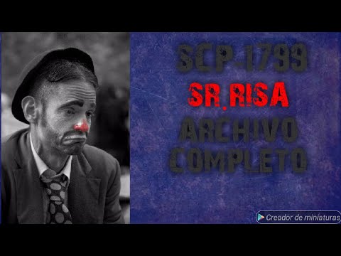 SCP-1799 SR RISA ARCHIVO COMPLETO