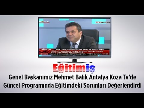 Genel Başkanımız Mehmet Balık Koza Tv Güncel Programının Konuğu Oldu  | EĞİTİM İŞ
