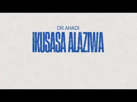 Dr Ahadi- Ikusasa Alaziwa (Official Audio)